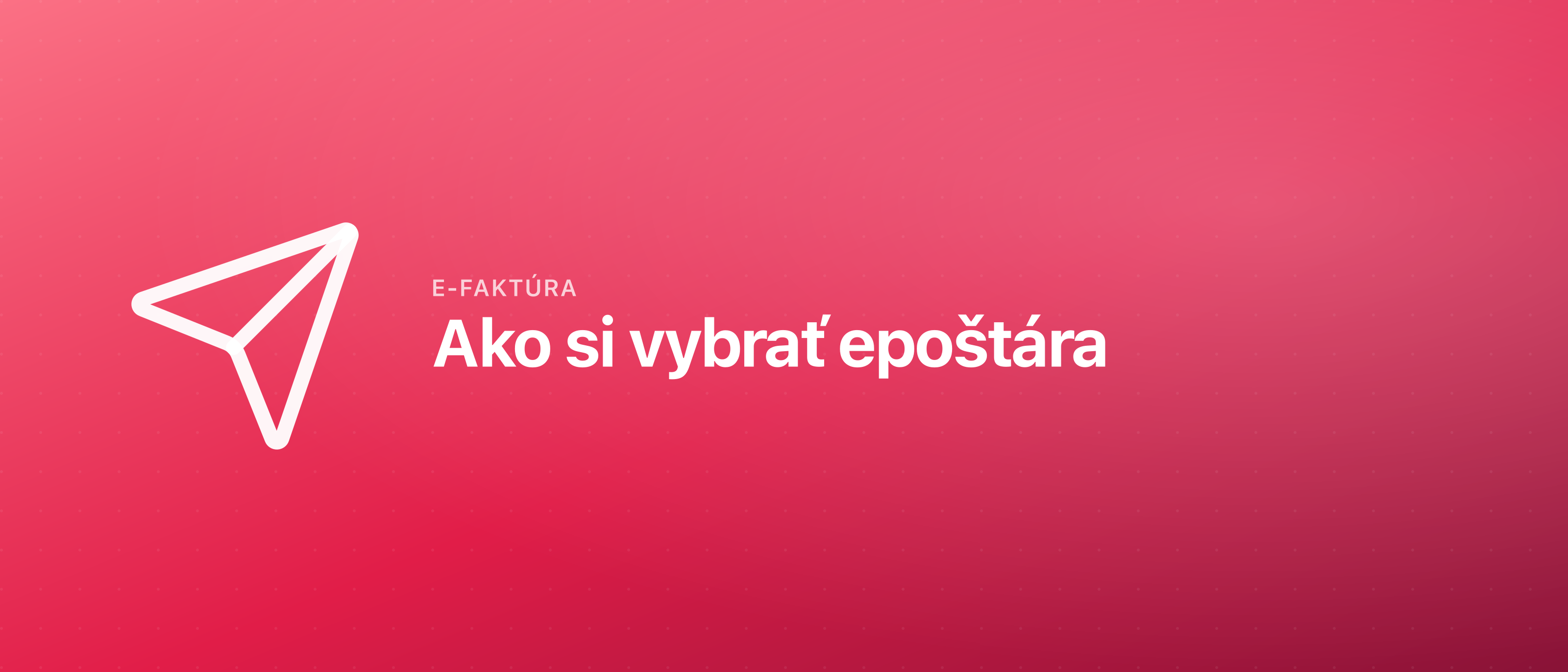 Ako si vybrať epoštára
