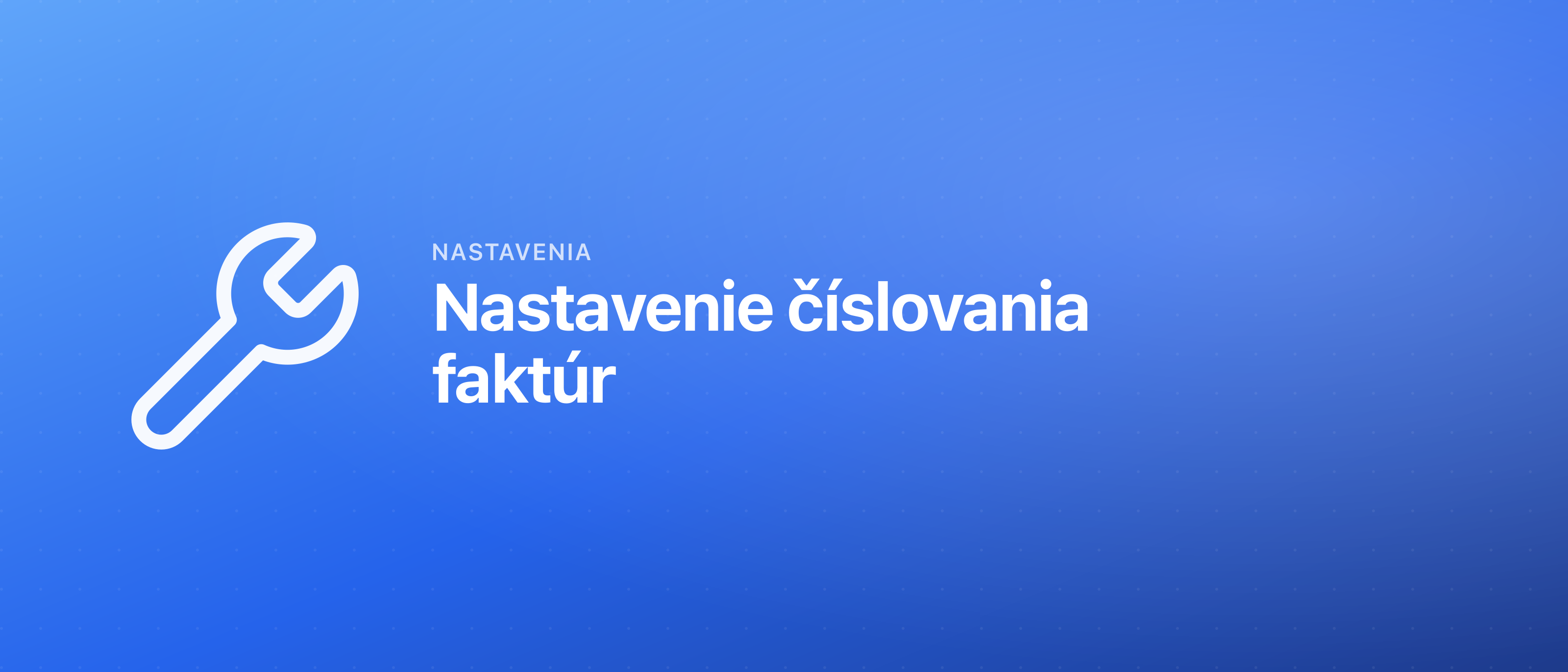 Nastavenie číslovania faktúr