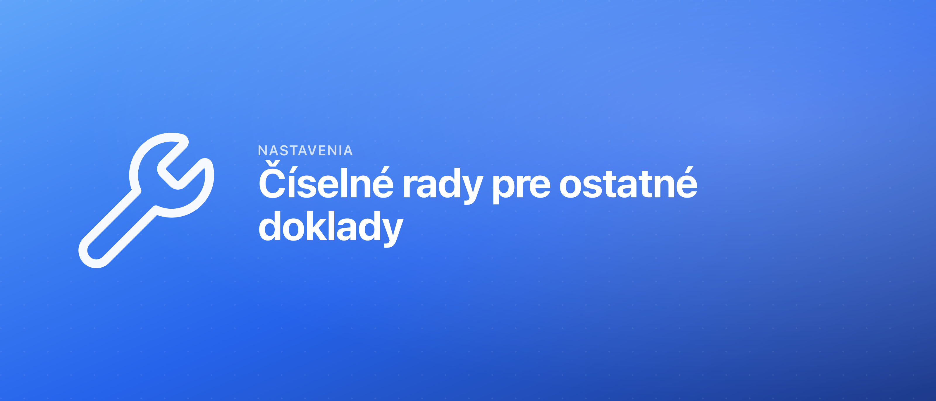 Číselné rady pre ostatné doklady