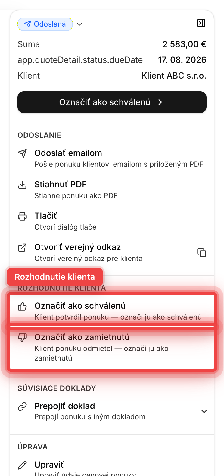 Panel akcií cenovej ponuky so sekciou Rozhodnutie klienta
