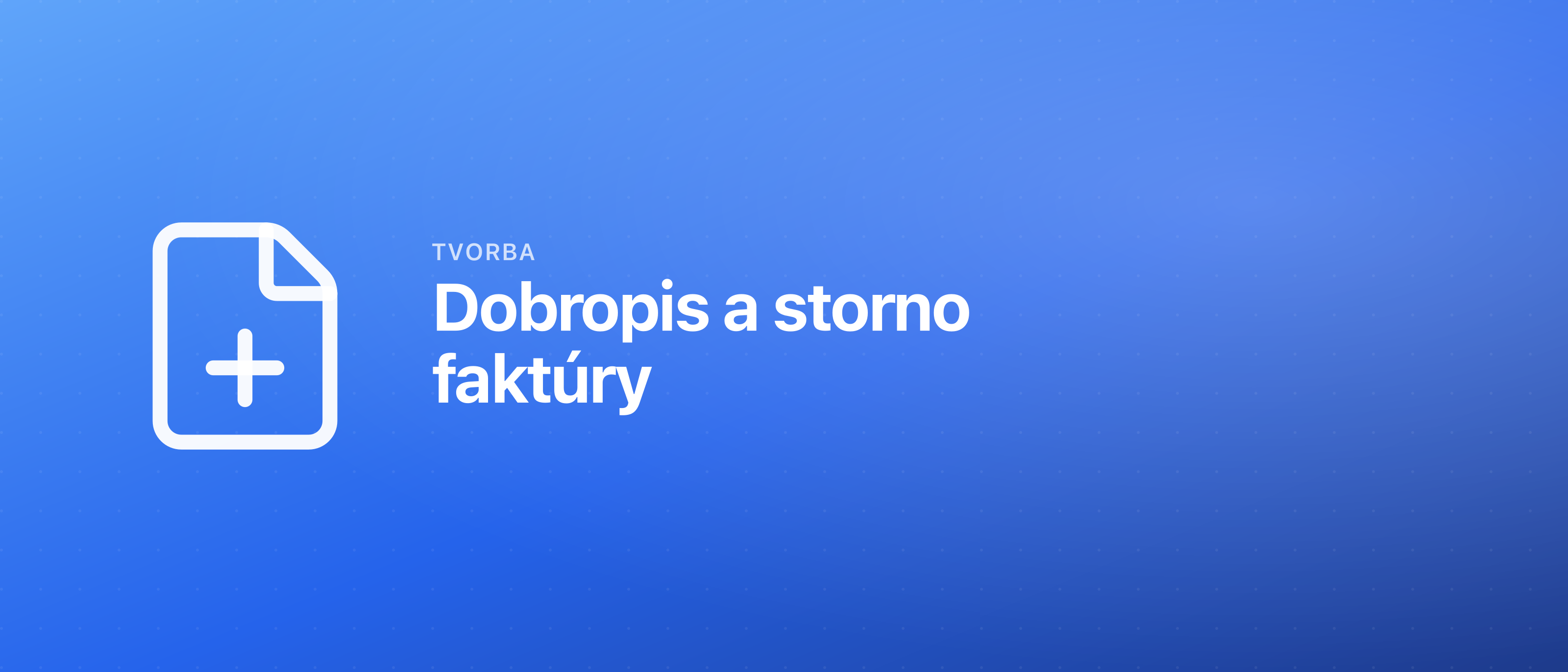 Dobropis a storno faktúry