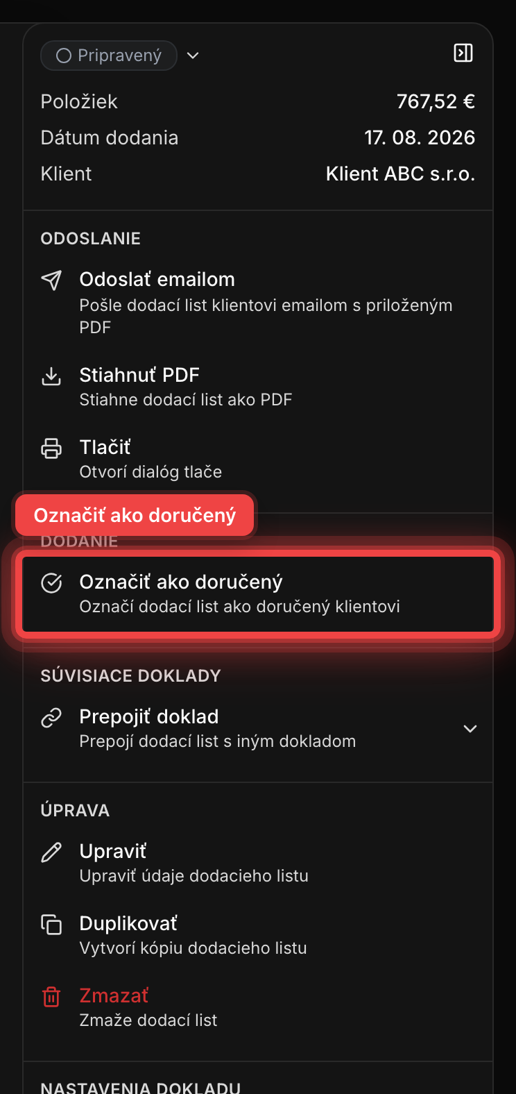 Panel akcií dodacieho listu s akciou Označiť ako doručený