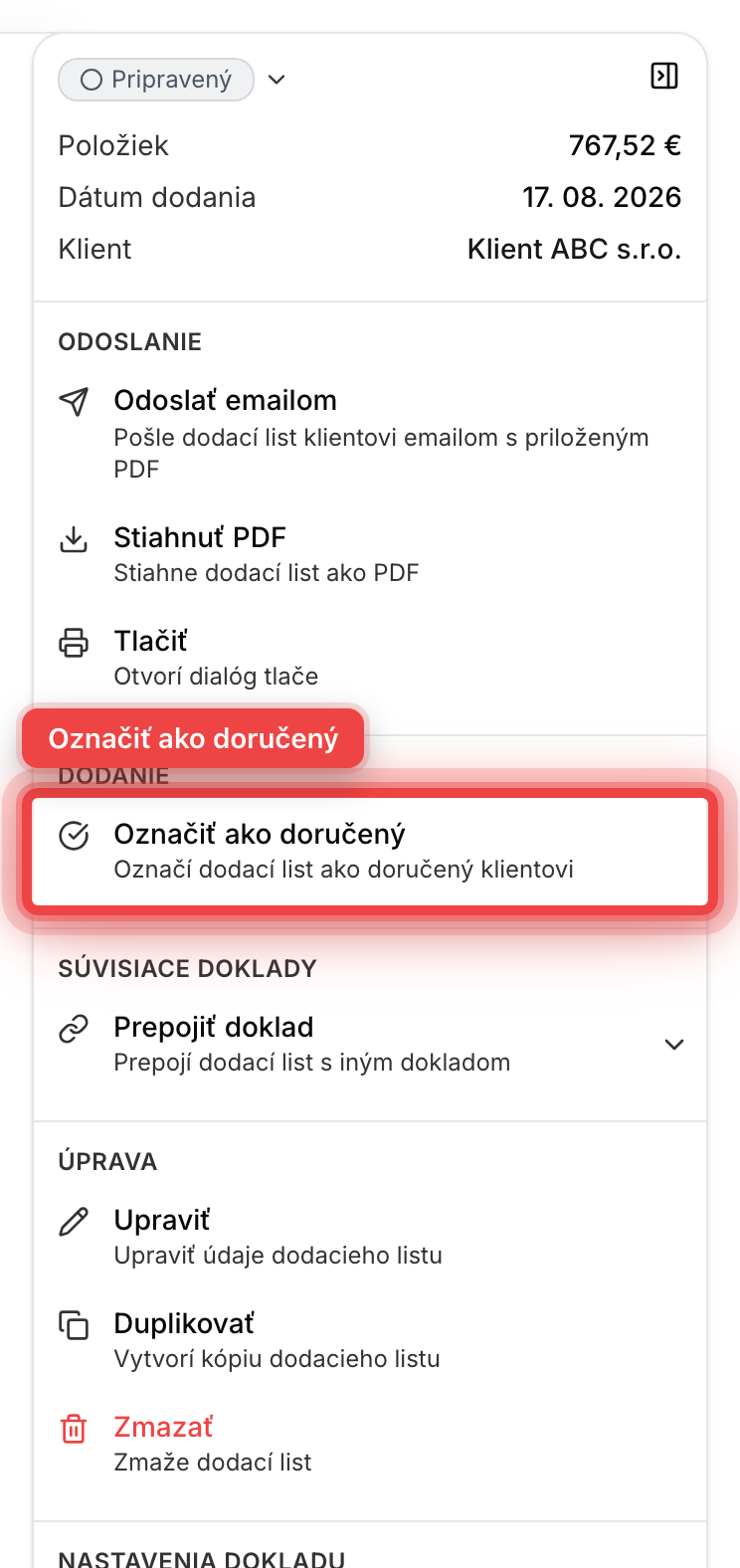 Panel akcií dodacieho listu s akciou Označiť ako doručený