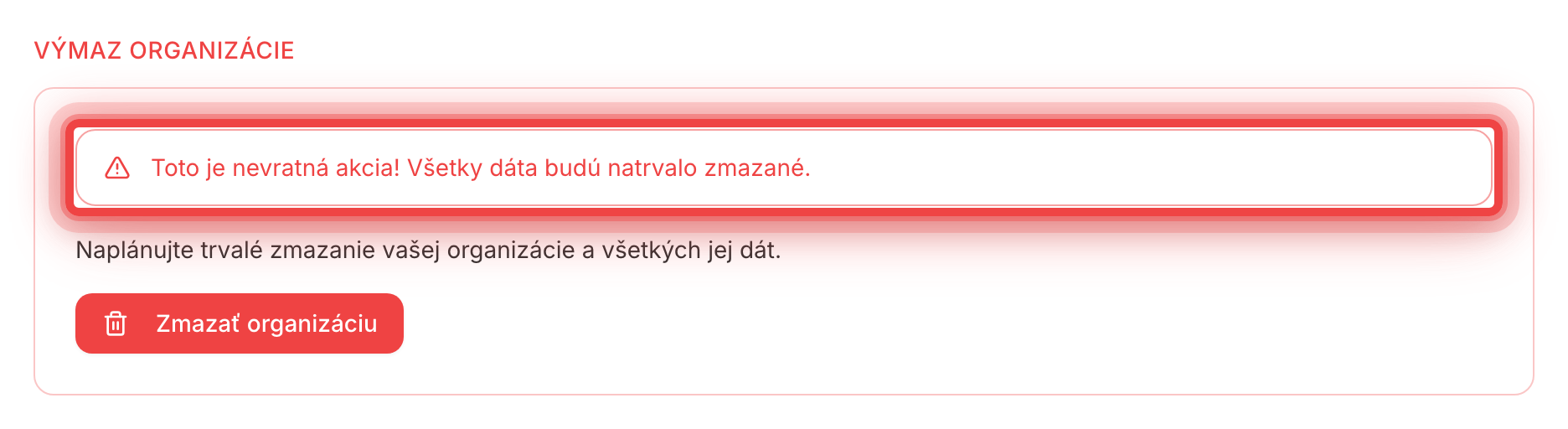 Sekcia Výmaz organizácie s varovaním