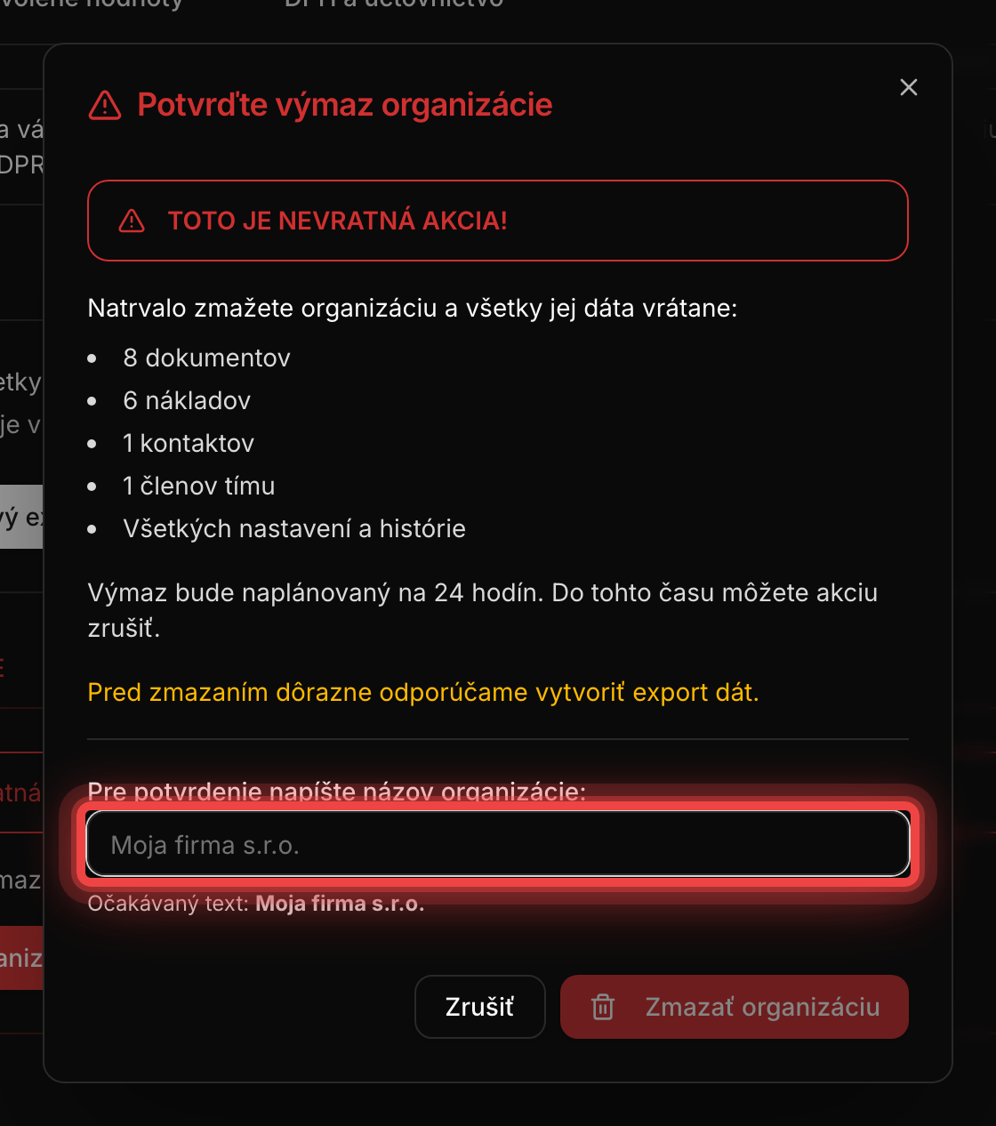 Potvrdenie výmazu organizácie s prehľadom dát a poľom na názov