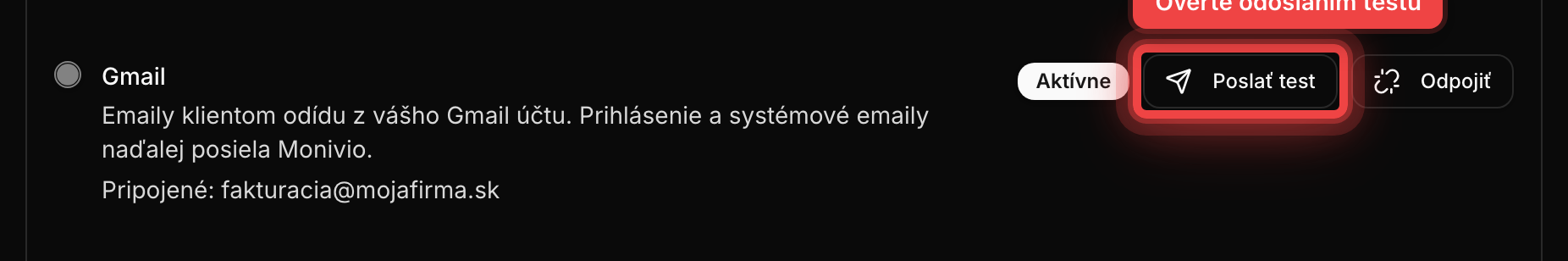 Pripojená Gmail schránka s adresou, tlačidlom Poslať test a Odpojiť