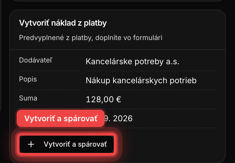 Karta Vytvoriť náklad z platby s predvyplneným dodávateľom, popisom, sumou a dátumom