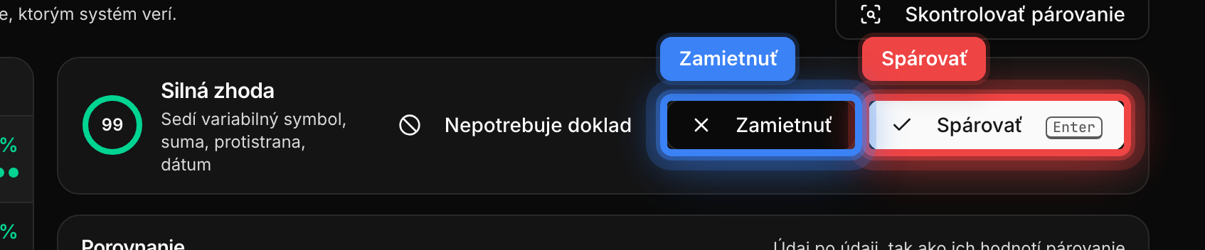 Lišta verdiktu s tlačidlami Nepotrebuje doklad, Zamietnuť a Spárovať