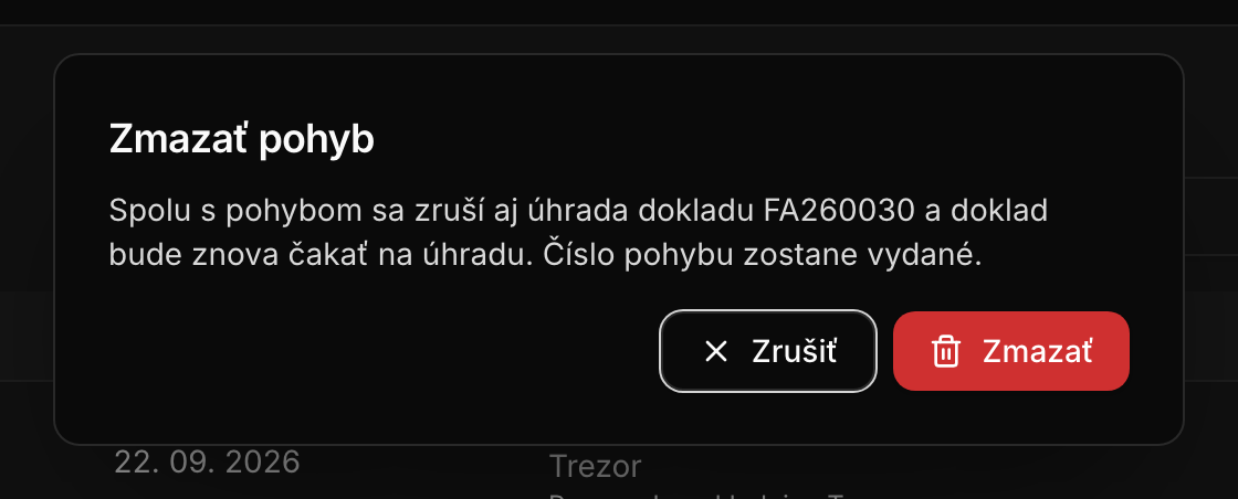 Potvrdenie zmazania pohybu s upozornením, že sa zruší aj úhrada faktúry
