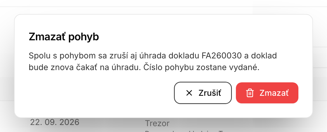 Potvrdenie zmazania pohybu s upozornením, že sa zruší aj úhrada faktúry