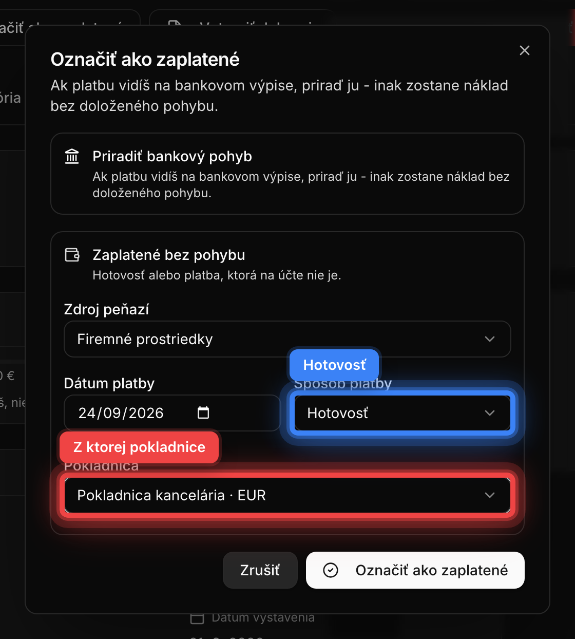 Dialóg Označiť ako zaplatené so spôsobom úhrady Hotovosť a výberom firemnej pokladnice