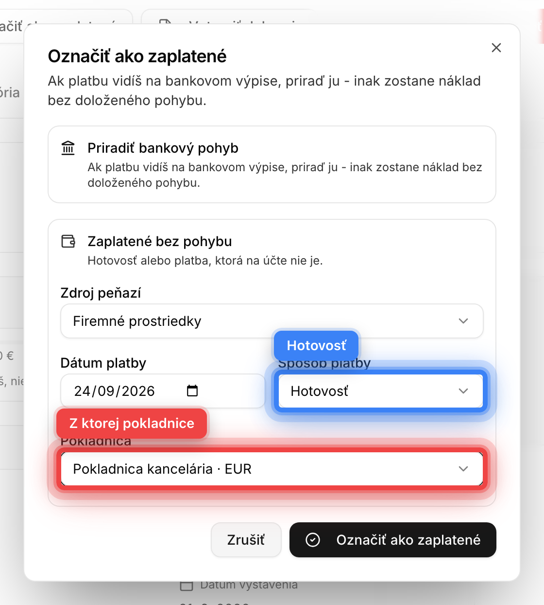 Dialóg Označiť ako zaplatené so spôsobom úhrady Hotovosť a výberom firemnej pokladnice