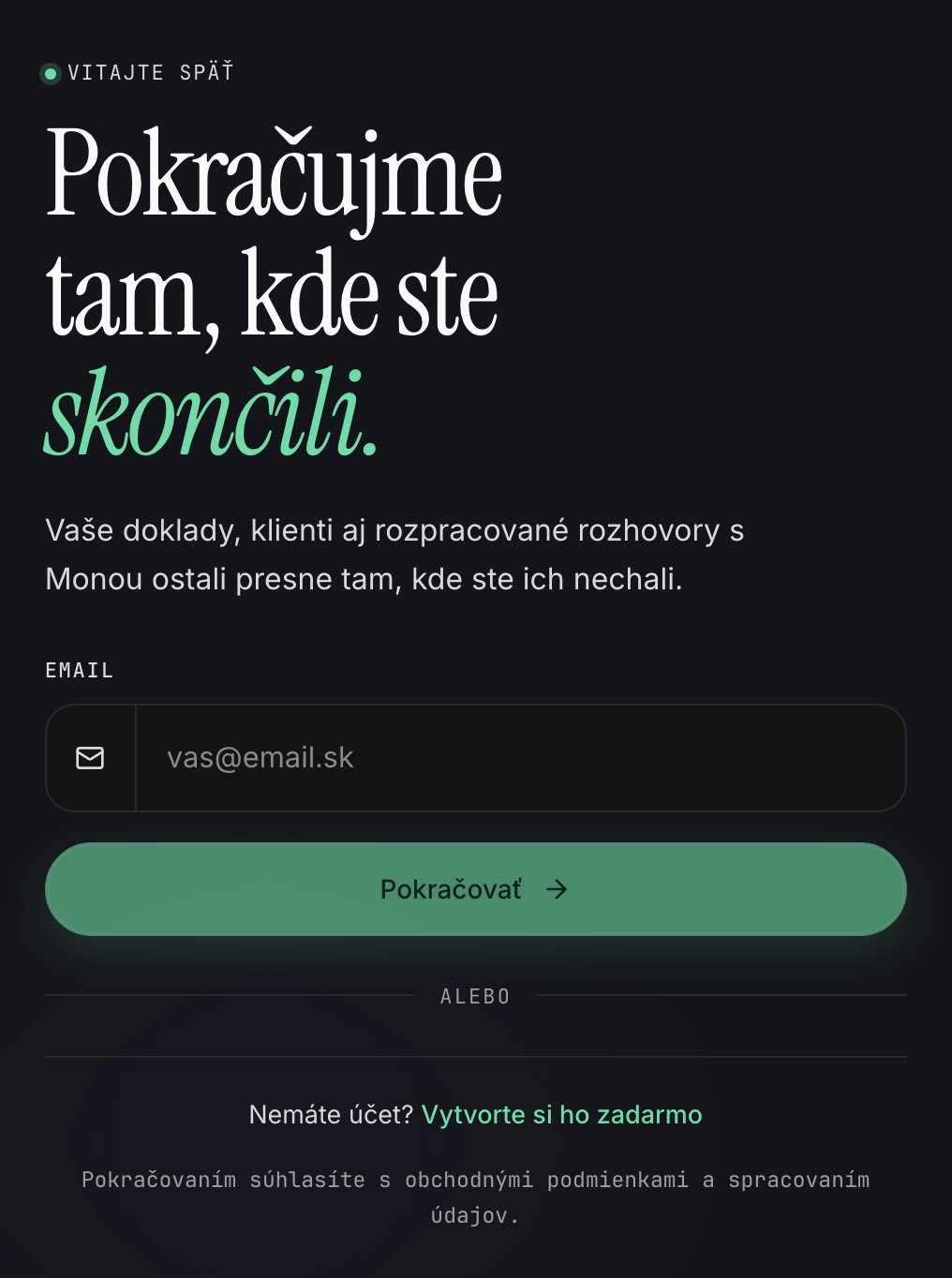 Prihlasovacia stránka Monivio s poľom email a tlačidlom Pokračovať cez email