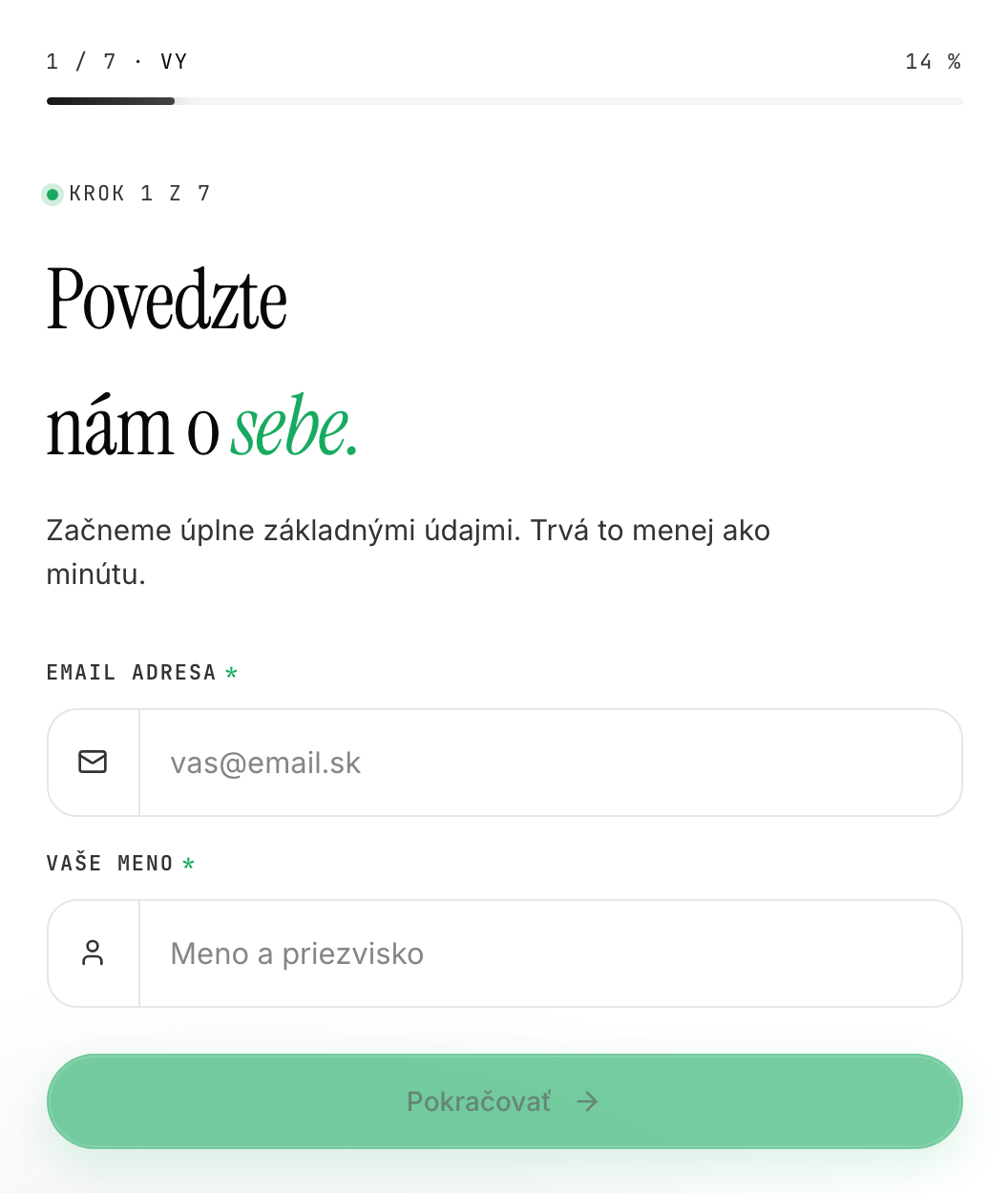 Prvá obrazovka registrácie s poľami Email a Meno a priezvisko